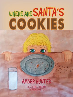 cover image of Where Are Santa'S Cookies